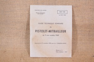 Guide technique du pistolet-Mitrailleur de 9mm modèle 1949