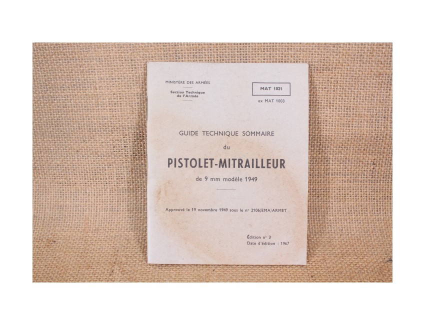 Guide technique du pistolet-Mitrailleur de 9mm modèle 1949